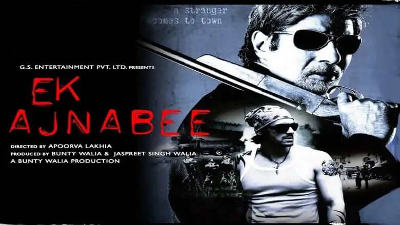 Ek Ajnabee (2005)