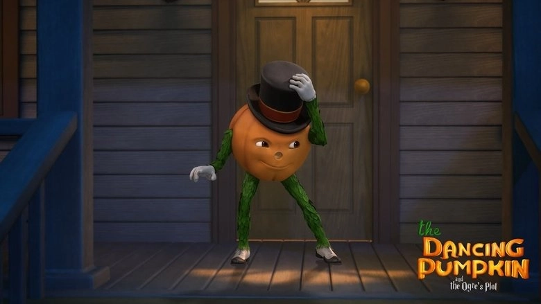The Dancing Pumpkin And The Ogre's Plot (2017)