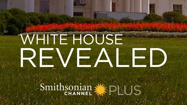 White House Revealed (2009)