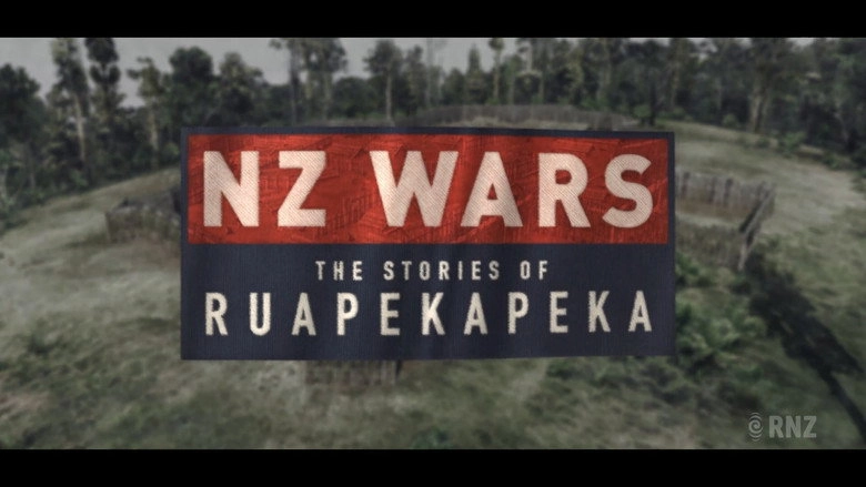 NZ Wars - The Stories Of Ruapekapeka (2017)