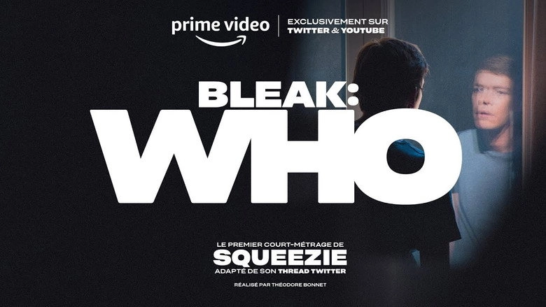 Bleak : Who (2022)