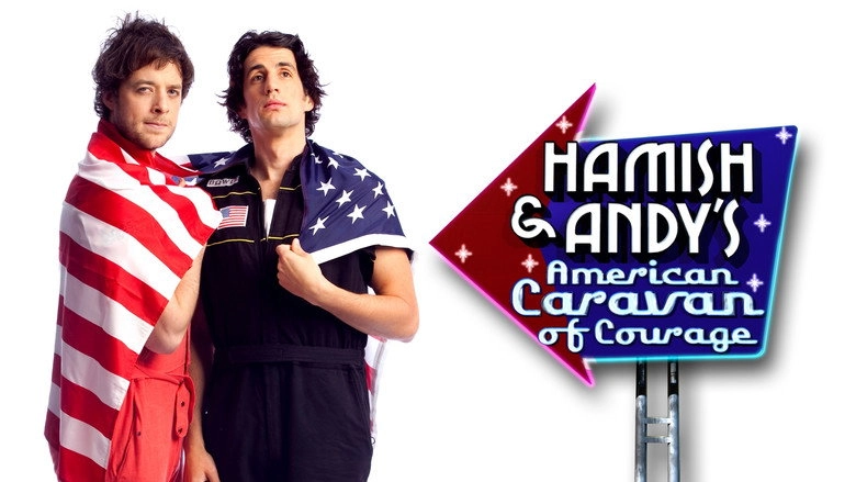 Hamish & Andy's American Caravan Of Courage (2009)