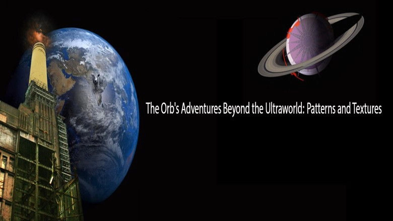 The Orb's Adventures Beyond The Ultraworld: Patterns And Textures (1992)