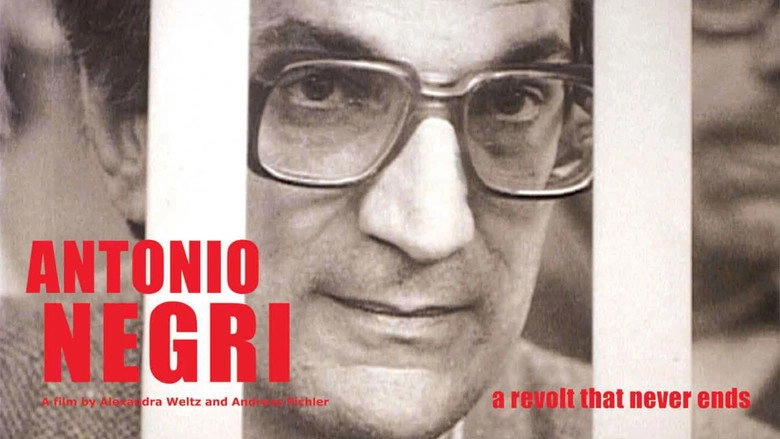 Antonio Negri - A Revolt That Never Ends (2004)