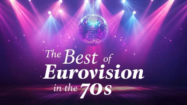 The Best Of Eurovision In The 70s (2025)