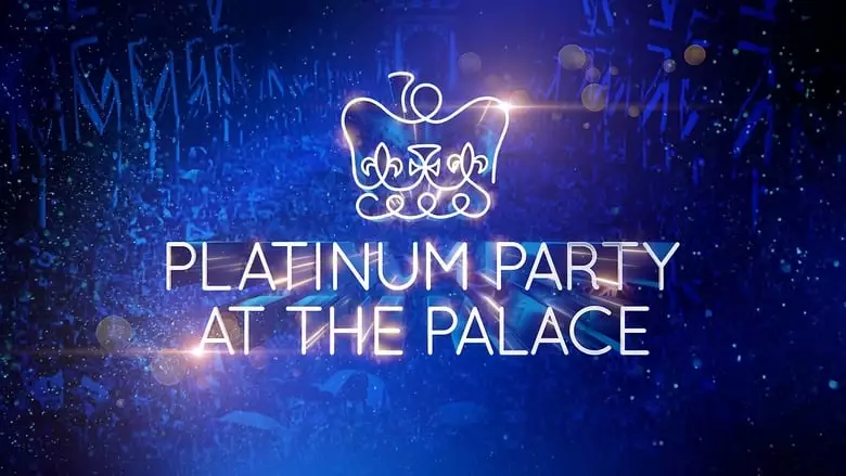 Platinum Party At The Palace (2022)