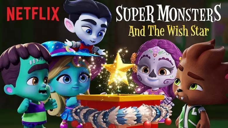 Super Monsters And The Wish Star (2018)