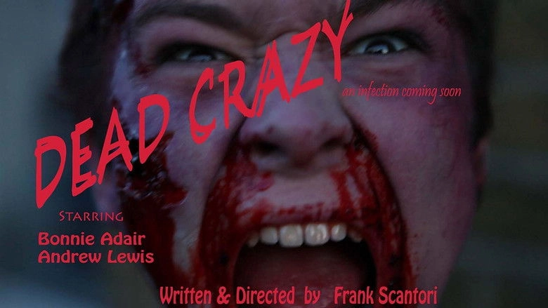 Dead Crazy (2011)