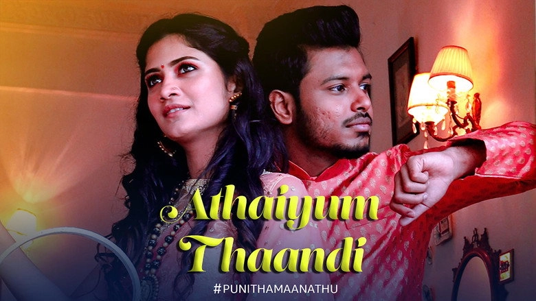Athaiyum Thaandi (2020)