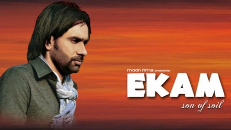 Ekam: Son Of Soil (2010)