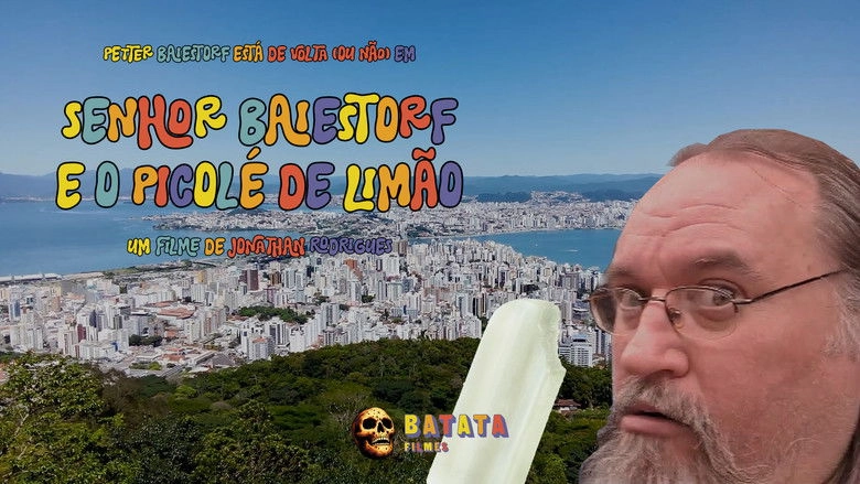Senhor Baiestorf E O Picole De Limao (2025)