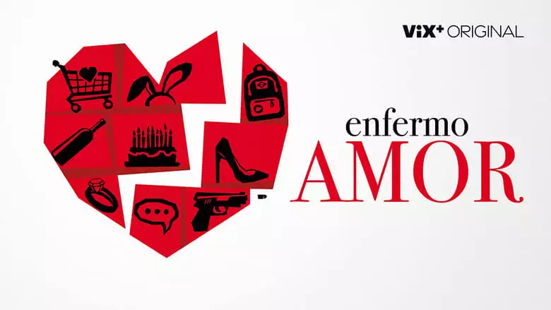 Enfermo Amor (2022)