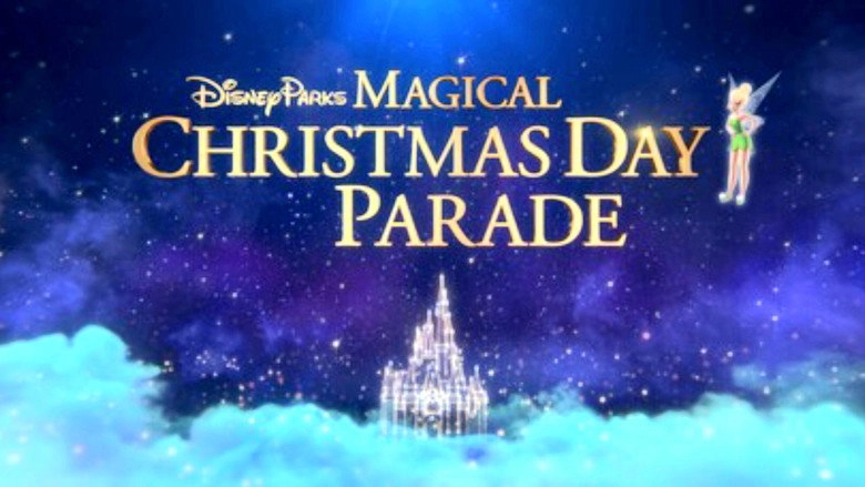 Disney Parks Magical Christmas Day Parade (2019)