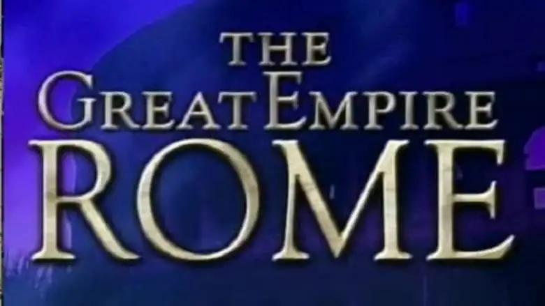 The Great Empire: Rome (1998)