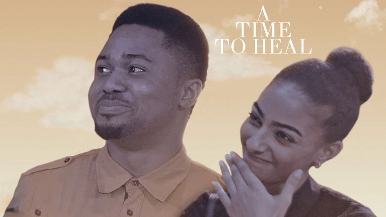 A Time To Heal (2017)