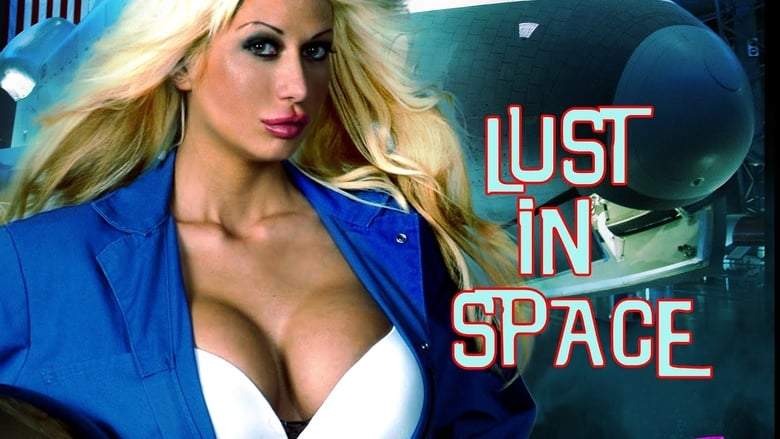 Lust In Space (2015)