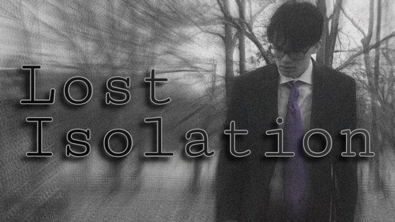 Lost Isolation (2022)