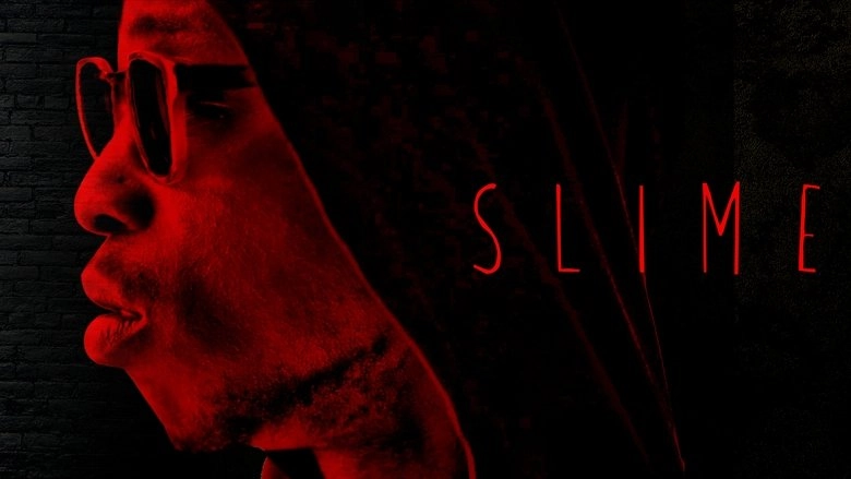Slime (2018)