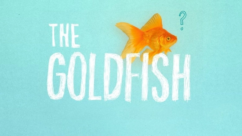 The Goldfish (2013)