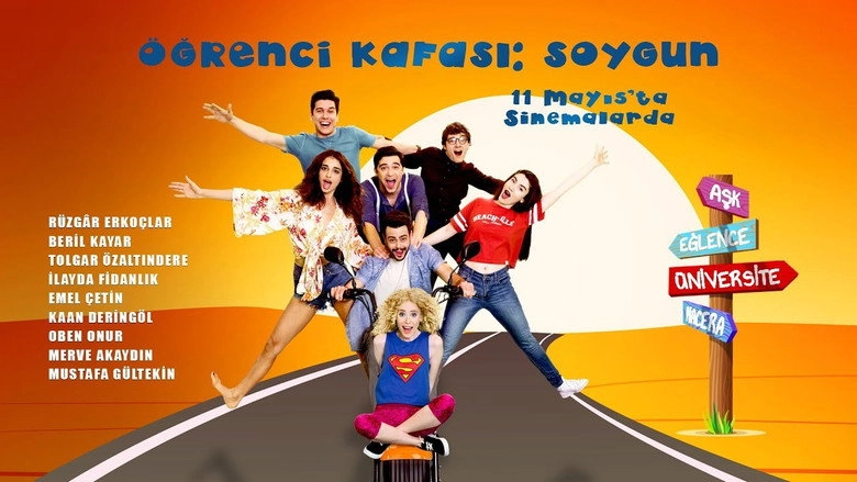 Ogrenci Kafasi: Soygun (2018)