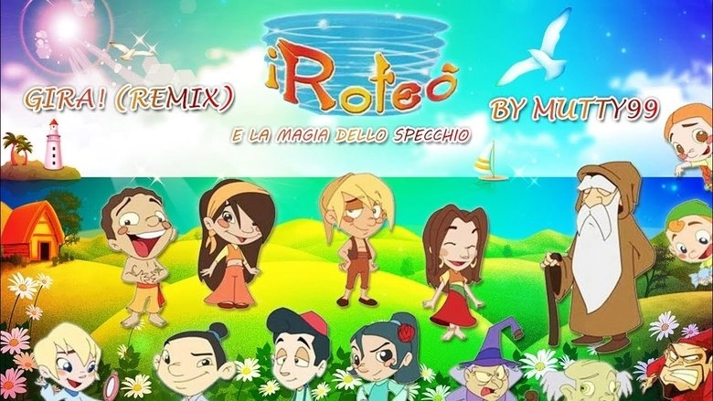 I Roteo E La Magia Dello Specchio (2004)