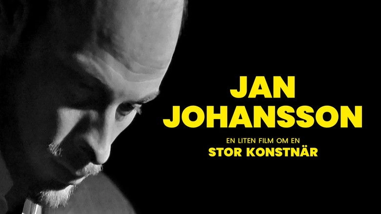 Jan Johansson - En Liten Film Om En Stor Konstnar (2018)