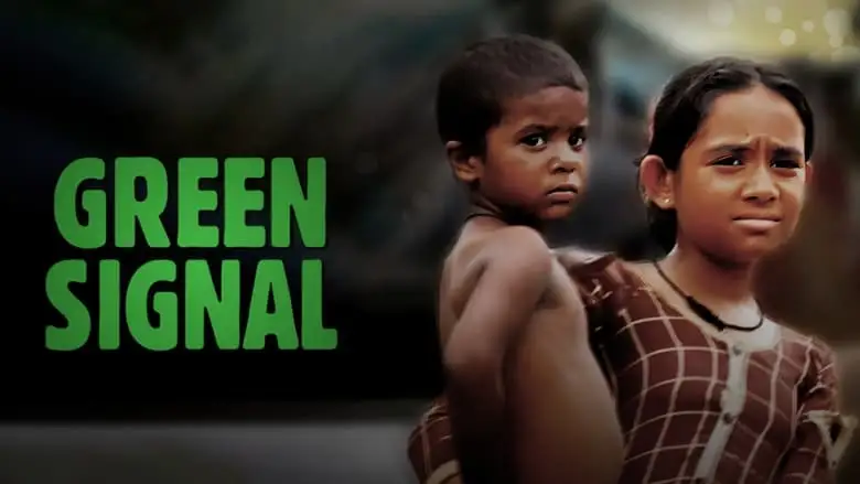 Green Signal (2022)