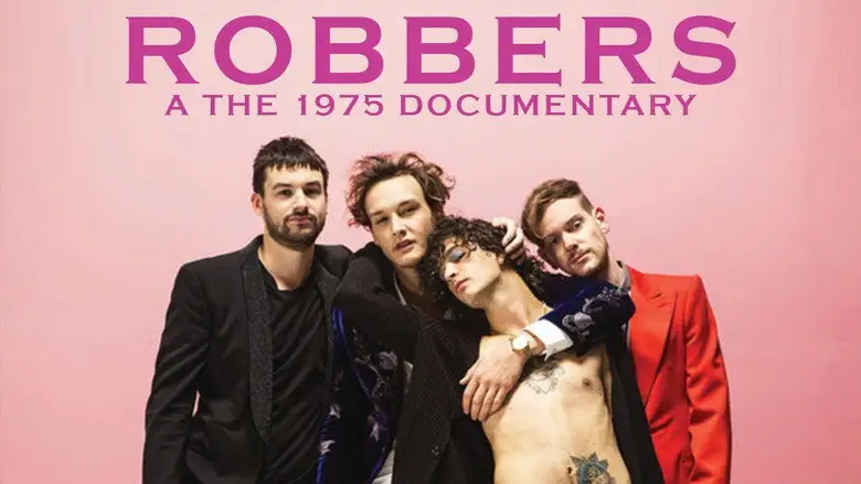 Robbers: A The 1975 Documentary (2020)