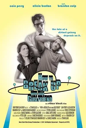 How To Break Up With Your Girlfriend (2012)