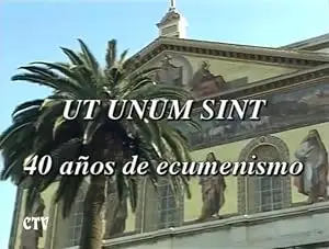 Ut Unum Sint (2004)
