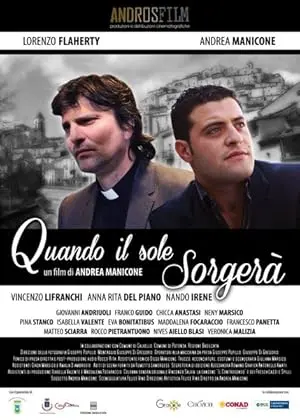 Quando Il Sole Sorgera (2012)