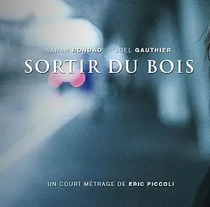 Sortir Du Bois (2010)
