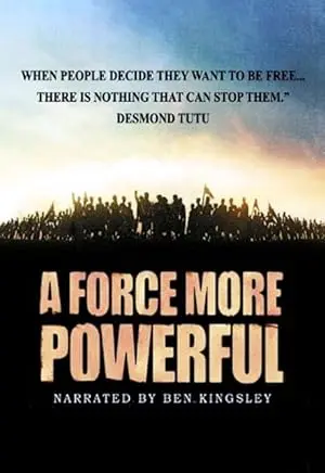 A Force More Powerful (1999)