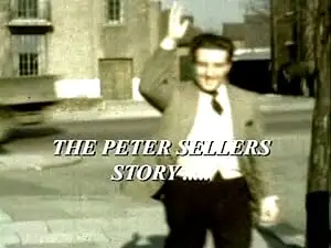 The Peter Sellers Story Part 1: Southsea To Shepperton (1995)