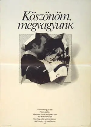 Koszonom, Megvagyunk (1981)