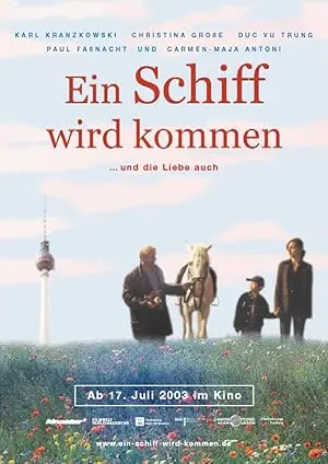 Ein Schiff Wird Kommen (2003)