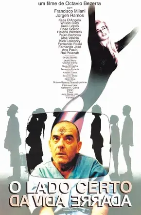 O Lado Certo Da Vida Errada (1996)