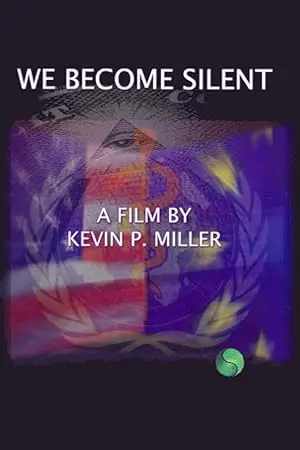We Become Silent (2005)