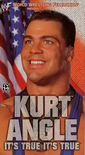Kurt Angle - It's True! It's True! (2000)