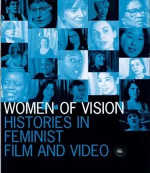 Women Of Vision: Histories In Feminist Film & Video (1998)