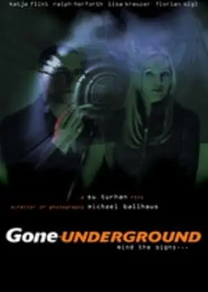 Gone Underground (2000)