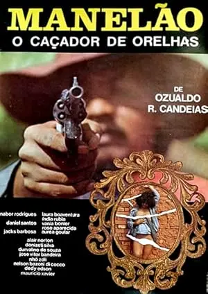 Manelao, O Cacador De Orelhas (1982)