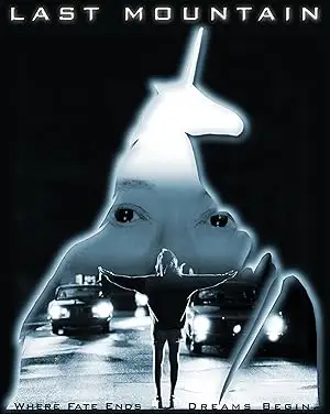 Last Mountain (2005)
