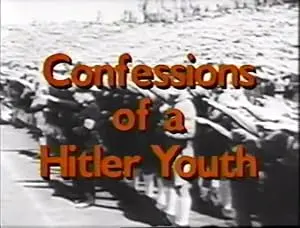 Heil Hitler! Confessions Of A Hitler Youth (1991)