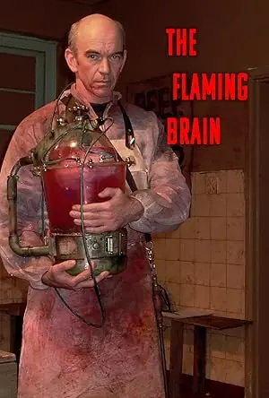 The Flaming Brain (2003)