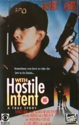 With Hostile Intent (1993)