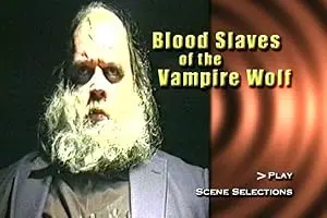 Blood Slaves Of The Vampire Wolf (1996)