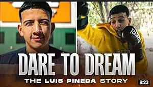 Dare To Dream: The Luis Pineda Story (2023)