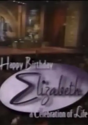 Happy Birthday Elizabeth: A Celebration Of Life (1997)