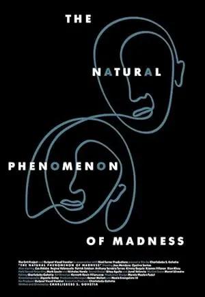 The Natural Phenomenon Of Madness (2011)